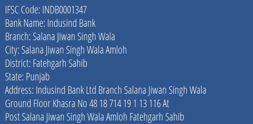 Indusind Bank Salana Jiwan Singh Wala Branch Fatehgarh Sahib IFSC Code INDB0001347