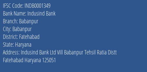 Indusind Bank Babanpur Branch Fatehabad IFSC Code INDB0001349