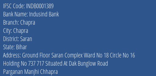 Indusind Bank Chapra Branch Saran IFSC Code INDB0001389