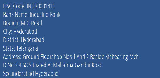 Indusind Bank M G Road Branch Hyderabad IFSC Code INDB0001411