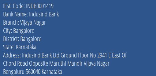 Indusind Bank Vijaya Nagar Branch Bangalore IFSC Code INDB0001419