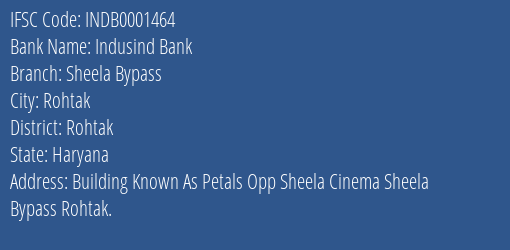 Indusind Bank Sheela Bypass Branch, Branch Code 001464 & IFSC Code Indb0001464