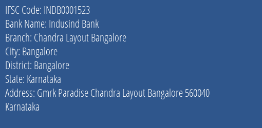 Indusind Bank Chandra Layout Bangalore Branch Bangalore IFSC Code INDB0001523