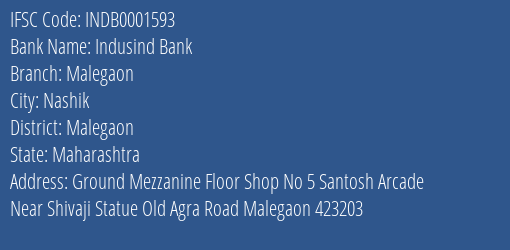 Indusind Bank Malegaon Branch, Branch Code 001593 & IFSC Code Indb0001593
