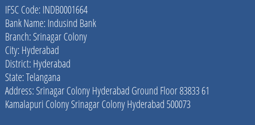 Indusind Bank Srinagar Colony Branch Hyderabad IFSC Code INDB0001664