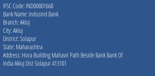 Indusind Bank Akluj Branch, Branch Code 001668 & IFSC Code Indb0001668