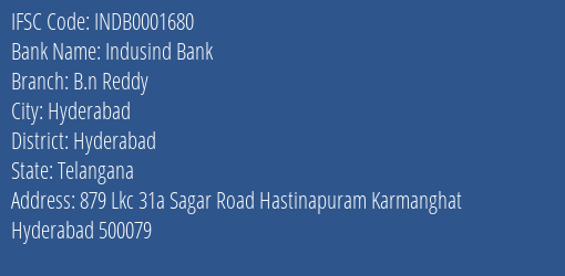 Indusind Bank B.n Reddy Branch, Branch Code 001680 & IFSC Code Indb0001680