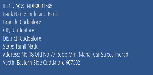 Indusind Bank Cuddalore Branch Cuddalore IFSC Code INDB0001685