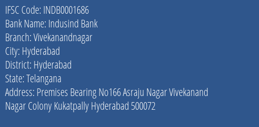 Indusind Bank Vivekanandnagar Branch Hyderabad IFSC Code INDB0001686