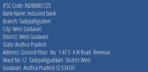 Indusind Bank Tadepalligudem Branch, Branch Code 001725 & IFSC Code Indb0001725