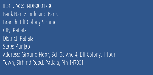 Indusind Bank Dlf Colony Sirhind Branch Patiala IFSC Code INDB0001730