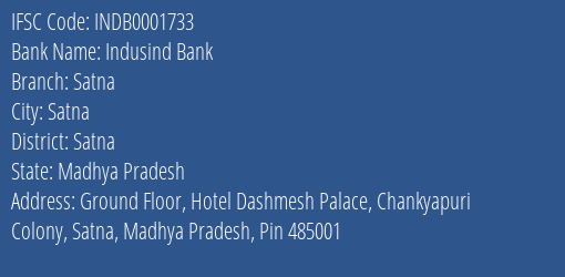 Indusind Bank Satna Branch, Branch Code 001733 & IFSC Code Indb0001733