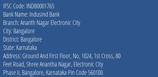 Indusind Bank Ananth Nagar Electronic City Branch Bangalore IFSC Code INDB0001765
