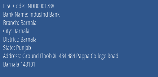 Indusind Bank Barnala Branch Barnala IFSC Code INDB0001788