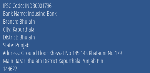Indusind Bank Bhulath Branch Bhulath IFSC Code INDB0001796