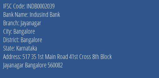 Indusind Bank Jayanagar Branch Bangalore IFSC Code INDB0002039