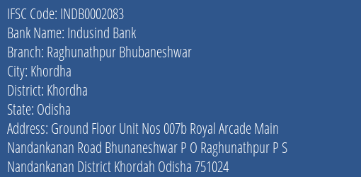 Indusind Bank Raghunathpur Bhubaneshwar Branch Khordha IFSC Code INDB0002083