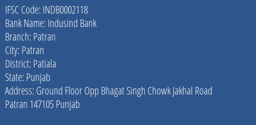 Indusind Bank Patran Branch Patiala IFSC Code INDB0002118