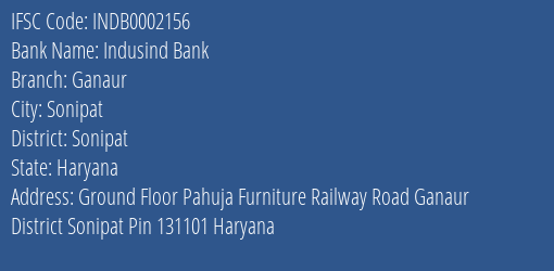 Indusind Bank Ganaur Branch Sonipat IFSC Code INDB0002156