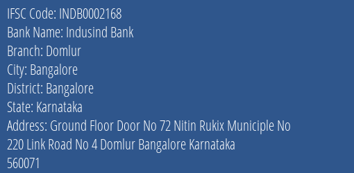 Indusind Bank Domlur Branch Bangalore IFSC Code INDB0002168