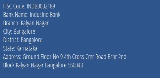 Indusind Bank Kalyan Nagar Branch Bangalore IFSC Code INDB0002189