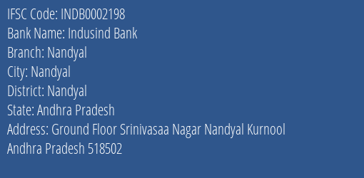 Indusind Bank Nandyal Branch, Branch Code 002198 & IFSC Code INDB0002198