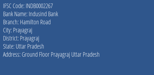 Indusind Bank Hamilton Road Branch, Branch Code 002267 & IFSC Code Indb0002267