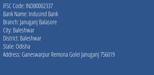 Indusind Bank Januganj Balasore Branch Baleshwar IFSC Code INDB0002337