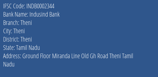 Indusind Bank Theni Branch, Branch Code 002344 & IFSC Code INDB0002344