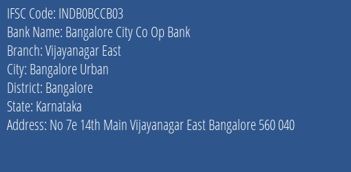 Indusind Bank Bangalore City Coop Bankvij Branch Bangalore Urban IFSC Code INDB0BCCB03