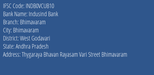 Indusind Bank Bhimavaram Branch, Branch Code VCUB10 & IFSC Code Indb0vcub10