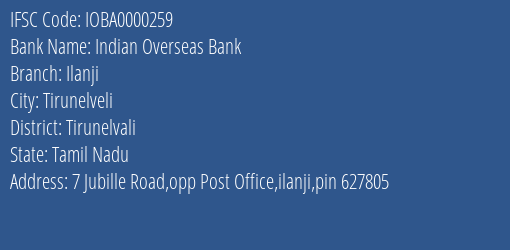 Indian Overseas Bank Ilanji Branch Tirunelvali IFSC Code IOBA0000259