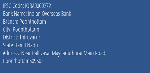 Indian Overseas Bank Poonthottam Branch Thiruvarur IFSC Code IOBA0000272