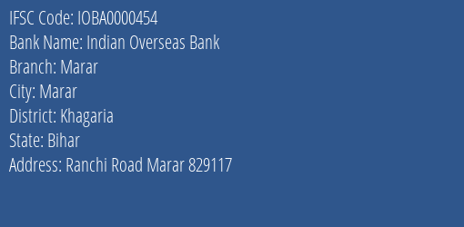 Indian Overseas Bank Marar Branch, Branch Code 000454 & IFSC Code IOBA0000454