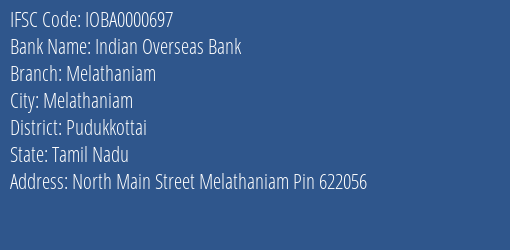 Indian Overseas Bank Melathaniam Branch Pudukkottai IFSC Code IOBA0000697
