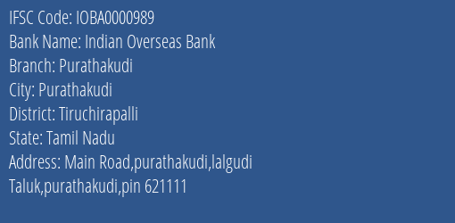 Indian Overseas Bank Purathakudi Branch Tiruchirapalli IFSC Code IOBA0000989