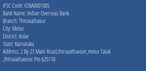 Indian Overseas Bank Thiruvathavur Branch, Branch Code 001005 & IFSC Code IOBA0001005