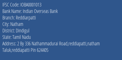 Indian Overseas Bank Reddiarpatti Branch Dindigul IFSC Code IOBA0001013