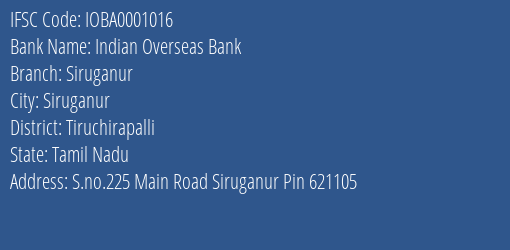 Indian Overseas Bank Siruganur Branch, Branch Code 001016 & IFSC Code Ioba0001016