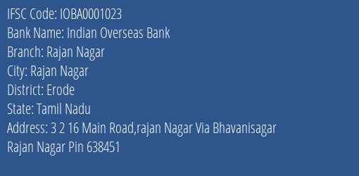 Indian Overseas Bank Rajan Nagar Branch Erode IFSC Code IOBA0001023