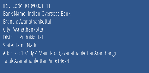 Indian Overseas Bank Avanathankottai Branch Pudukkottai IFSC Code IOBA0001111