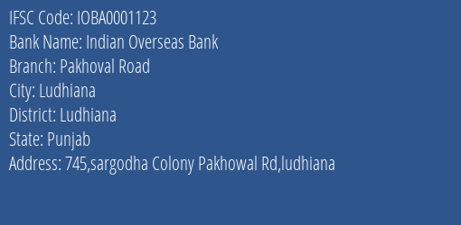 Indian Overseas Bank Pakhoval Road Branch Ludhiana IFSC Code IOBA0001123