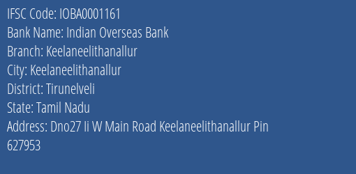 Indian Overseas Bank Keelaneelithanallur Branch, Branch Code 001161 & IFSC Code IOBA0001161