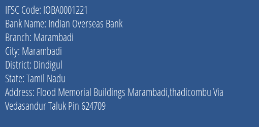 Indian Overseas Bank Marambadi Branch Dindigul IFSC Code IOBA0001221