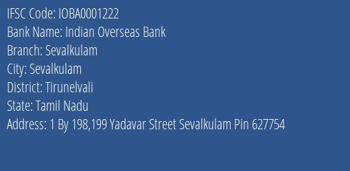 Indian Overseas Bank Sevalkulam Branch Tirunelvali IFSC Code IOBA0001222