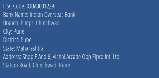Indian Overseas Bank Pimpri Chinchwad Branch Pune IFSC Code IOBA0001229