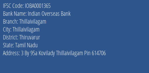 Indian Overseas Bank Thillaivilagam Branch Thiruvarur IFSC Code IOBA0001365