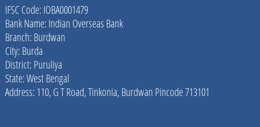 Indian Overseas Bank Burdwan Branch, Branch Code 001479 & IFSC Code IOBA0001479