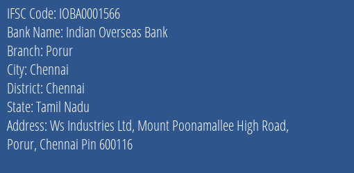Indian Overseas Bank Porur Branch Chennai IFSC Code IOBA0001566