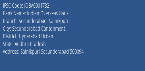 Indian Overseas Bank Secunderabad Sainikpuri Branch, Branch Code 001732 & IFSC Code IOBA0001732